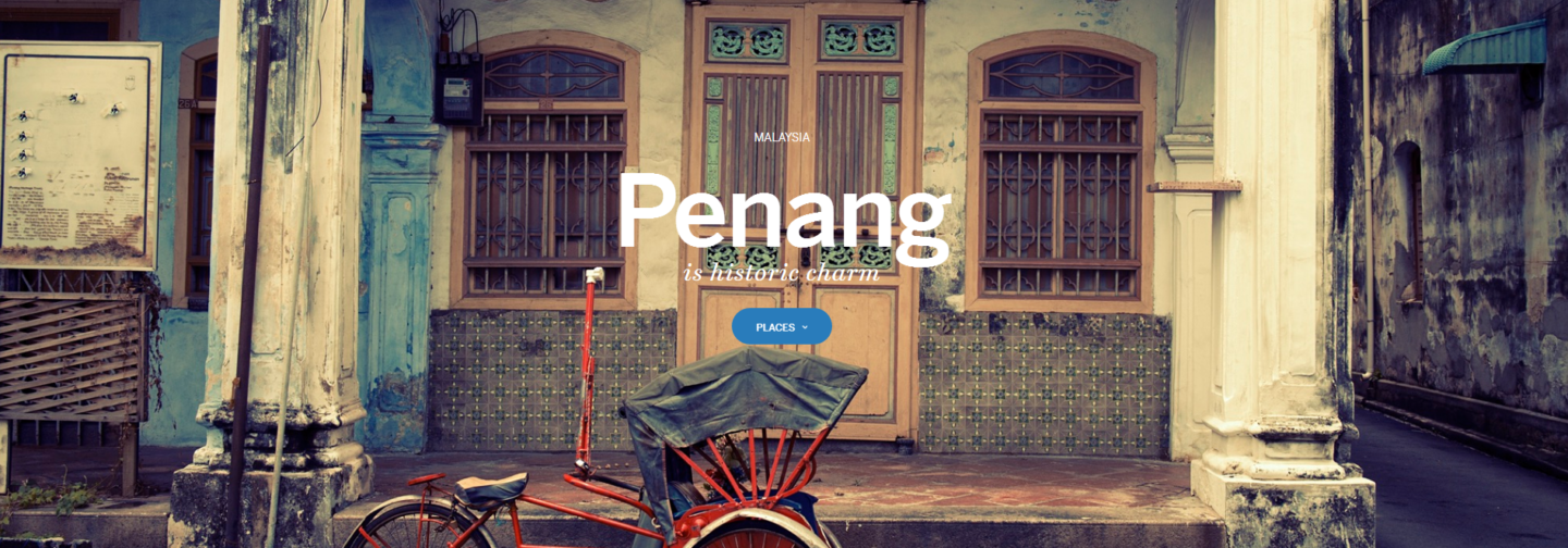Penang: Malaysia’s food capital and more
